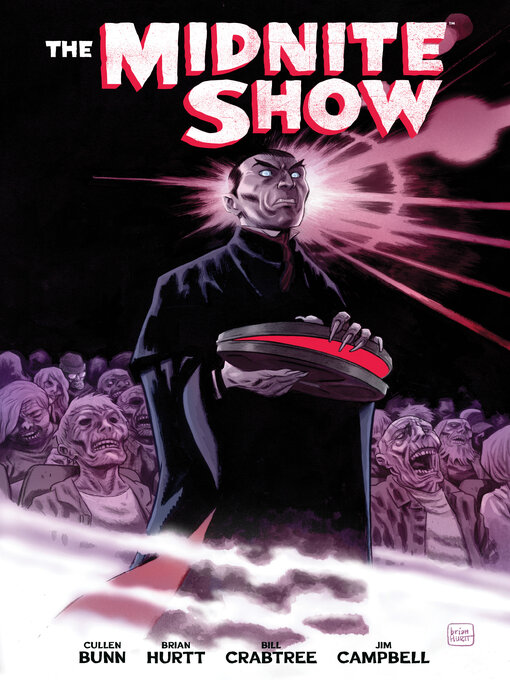 Title details for The Midnite Show (2023), Volume 1 by Cullen Bunn - Available